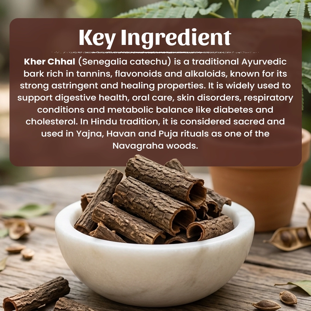 4 Kher Chhal Powder Ingradient